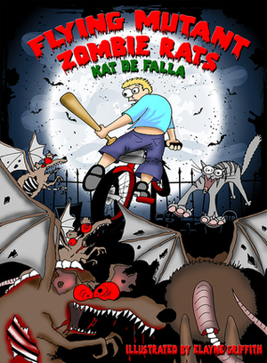 Flying Mutant Zombie Rats by Kat de Falla