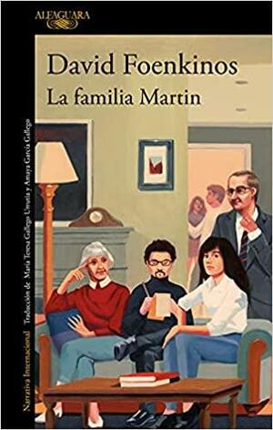 La familia Martin by David Foenkinos