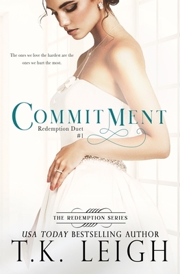 Commitment by T. K. Leigh