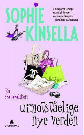 En shopoholikers uimotståelige nye verden by Sophie Kinsella, Torleif Sjøgren-Erichsen