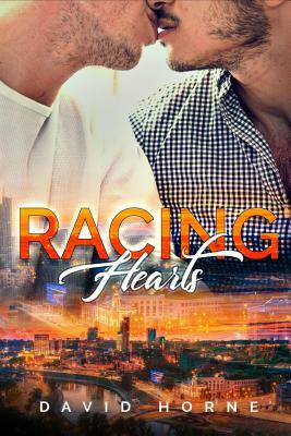 Racing Hearts by David Horne