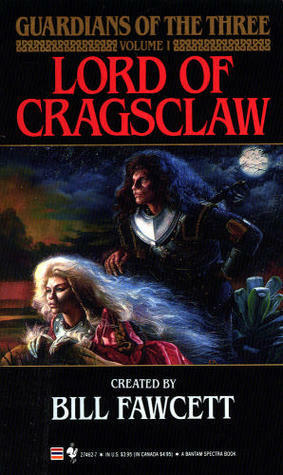 Lord of Cragsclaw by Bill Fawcett, Neil Randall