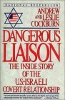 Dangerous Liaison by Andrew Cockburn, Leslie Cockburn