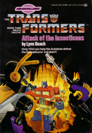 Attack of the Insecticons by Lynn Beach, William Schmidt