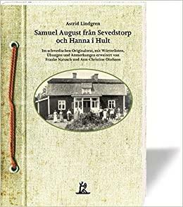 Samuel August fr°an Sevedstorp och Hanna i Hult by Astrid Lindgren