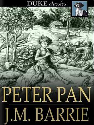 Peter Pan by J.M. Barrie by J.M. Barrie