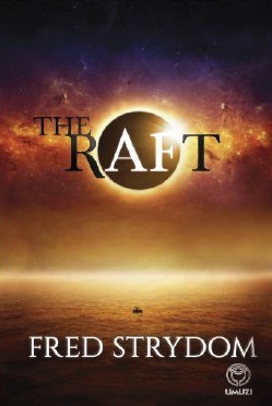 The Raft by Fred Strydom