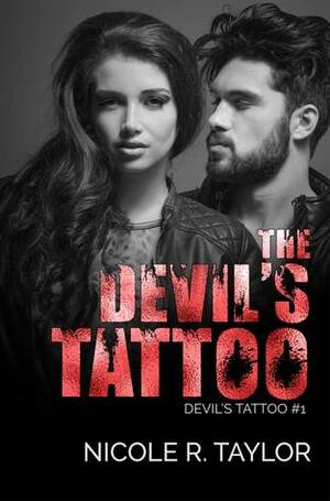 The Devil's Tattoo by Nicole R. Taylor