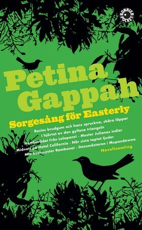 Sorgesång för Easterly by Petina Gappah, Helena Hansson