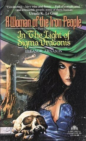 In the Light of Sigma Draconis by Eleanor Arnason
