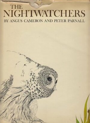 The Nightwatchers by Peter Parnall, Angus Cameron