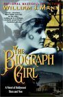 The Biograph Girl by William J. Mann