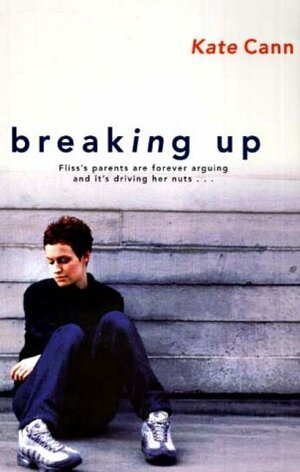 Breaking Up by Kate Cann