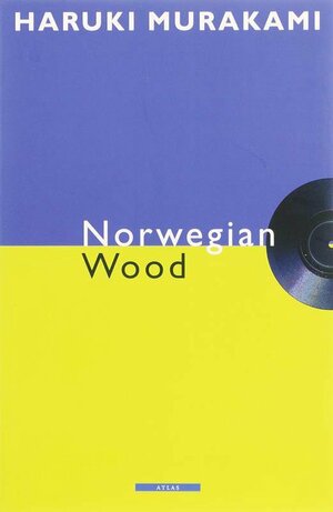 Norwegian Wood by Haruki Murakami