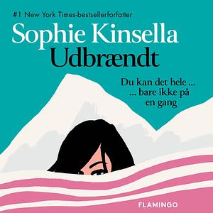 Udbrændt by Sophie Kinsella