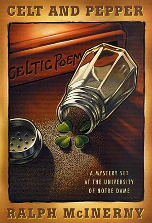 Celt and Pepper by Ralph McInerny