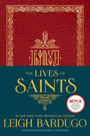 The Lives of Saints by Leigh Bardugo