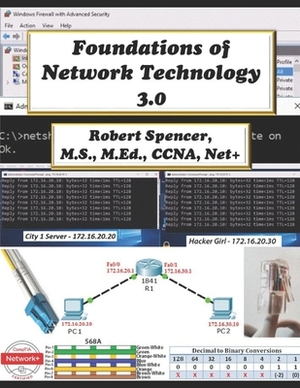 Foundations of Network Technology by Robert Spencer