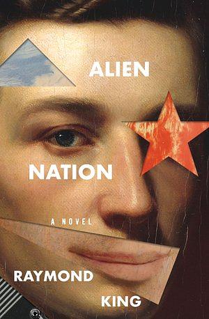 Alien Nation by Raymond King