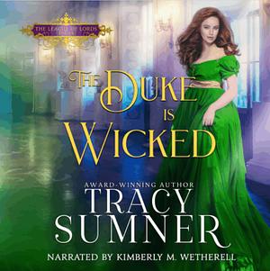 The Duke is Wicked by Tracy Sumner