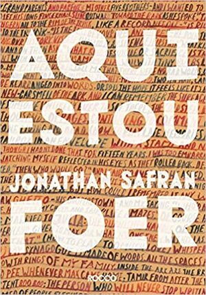 Aqui Estou by Jonathan Safran Foer