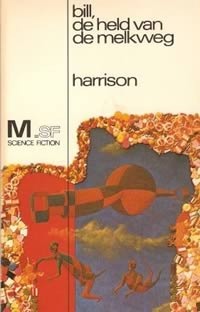 Bill, de held van de melkweg by Harry Harrison, F. Lancel