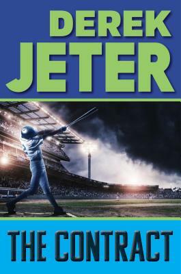 The Contract by Derek Jeter