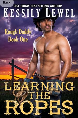 Learning the ropes by Kessily Lewel