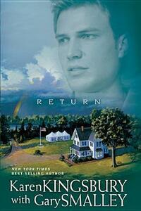 Return by Karen Kingsbury, Gary Smalley