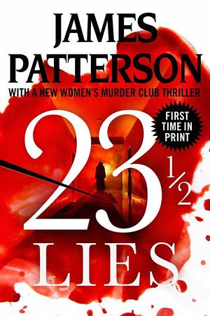 23 1/2 Lies by Maxine Paetro, James Patterson