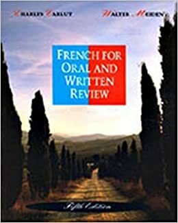 French for Oral and Written Review by Charles Carlut, Walter Meiden