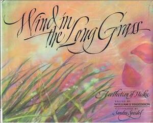 Wind in the Long Grass: A Collection of Haiku by William J. Higginson