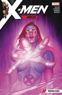 X-Men Red Vol. 2: Waging Peace by Tom Taylor