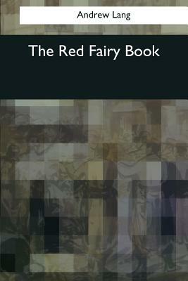 The Red Fairy Book by Andrew Lang