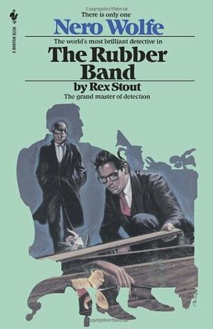 The Rubber Band by Rex Stout, Rex Stout