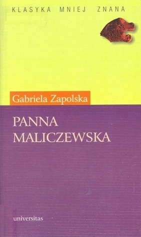 Panna Maliczewska by Gabriela Zapolska