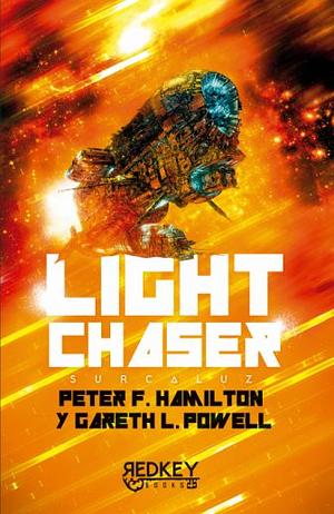 Light Chaser  by Peter F. Hamilton, Gareth L. Powell