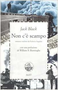Non c'è scampo by Jack Black, William S. Burroughs