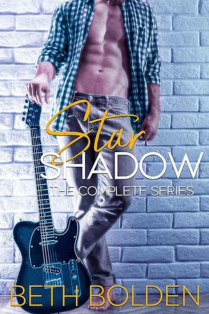 Star Shadow: The Complete Series by Beth Bolden