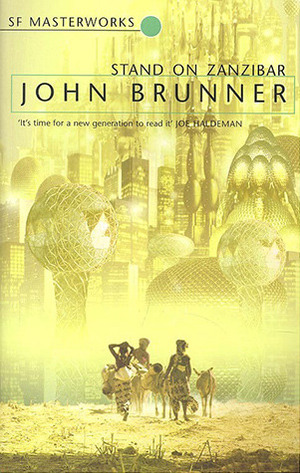 Stand on Zanzibar by John Brunner