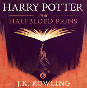 Harry Potter en de halfbloed prins by J.K. Rowling