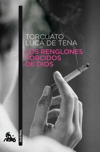 Los renglones torcidos de Dios by Torcuato Luca de Tena