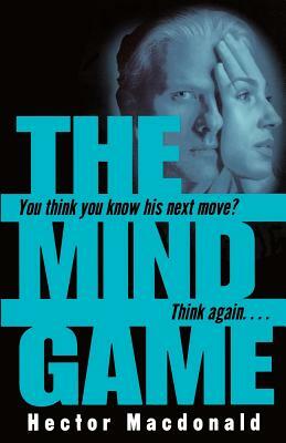 The Mind Game by Hector MacDonald