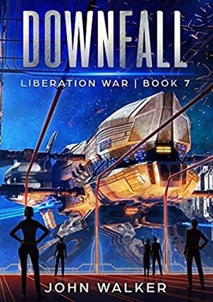 Downfall by John Walker