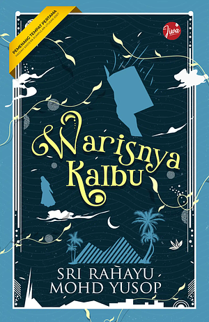 Warisnya Kalbu by Sri Rahayu Mohd Yusop