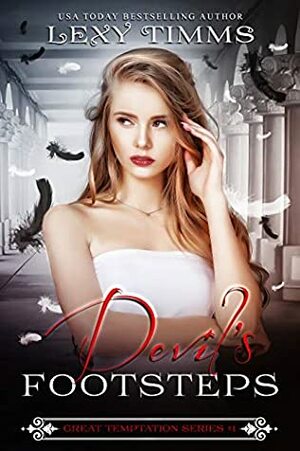 Devil's Footsteps by Lexy Timms, W.J. May