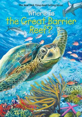 Where Is the Great Barrier Reef? by Nico Medina, Who HQ