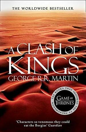 A Clash of Kings by George R.R. Martin