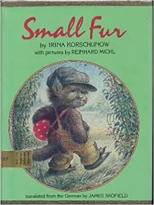 Small Fur by Reinhard Michl, Irina Korschunow