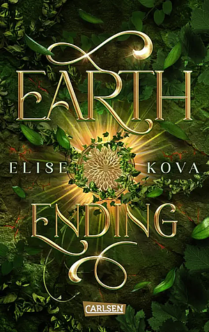 Earth Ending by Elise Kova, Susanne Klein